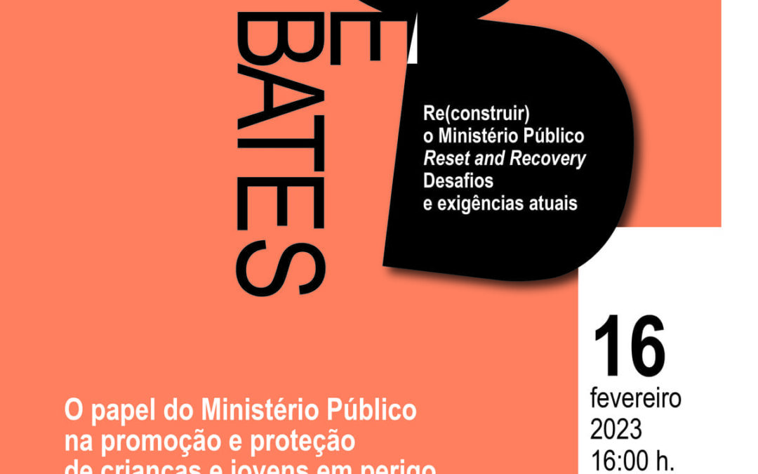O papel do Ministério Público na promoção e proteção de crianças e jovens em perigo