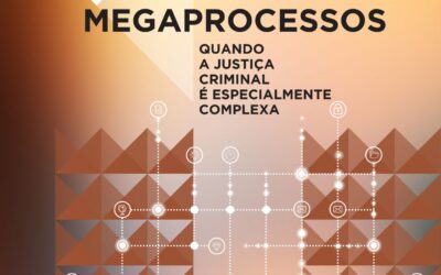Conferência “Megaprocessos – Quando a justiça criminal é especialmente complexa” – Lisboa, a 8 e 9 de fevereiro de 2024