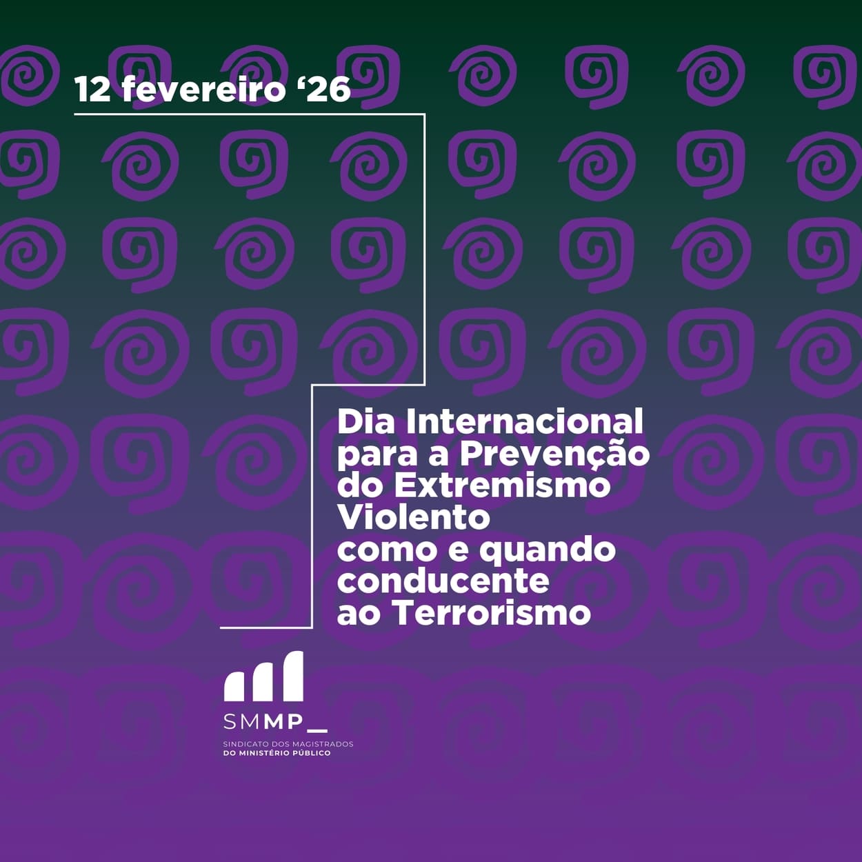 Dia Internacional para a Prevenção do Extremismo Violento como e quando conducente ao Terrorismo