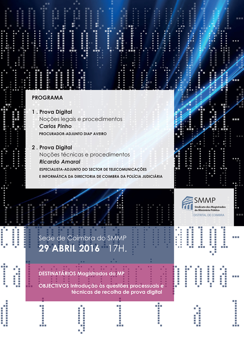 Conferência sobre “Prova Digital, noções legais, técnicas e procedimentos”